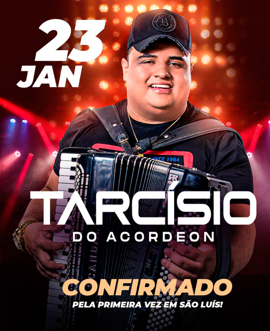 Ministério Público proíbe a realização do show de Tarcísio do Acordeon em São Luís