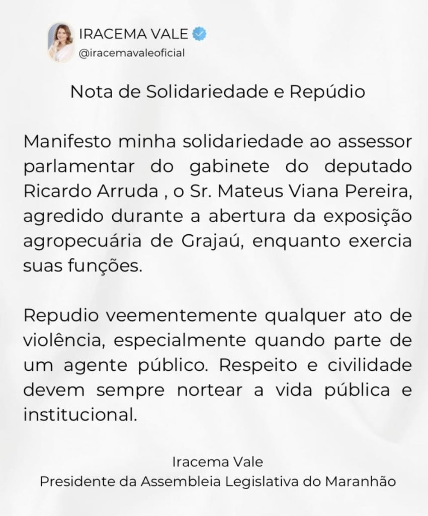 Presidente da Assembleia Legislativa emite nota de repúdio após aliados do prefeito de Grajaú agredir assessor de deputado
