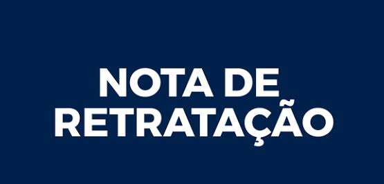 NOTA DE RETRATAÇÃO