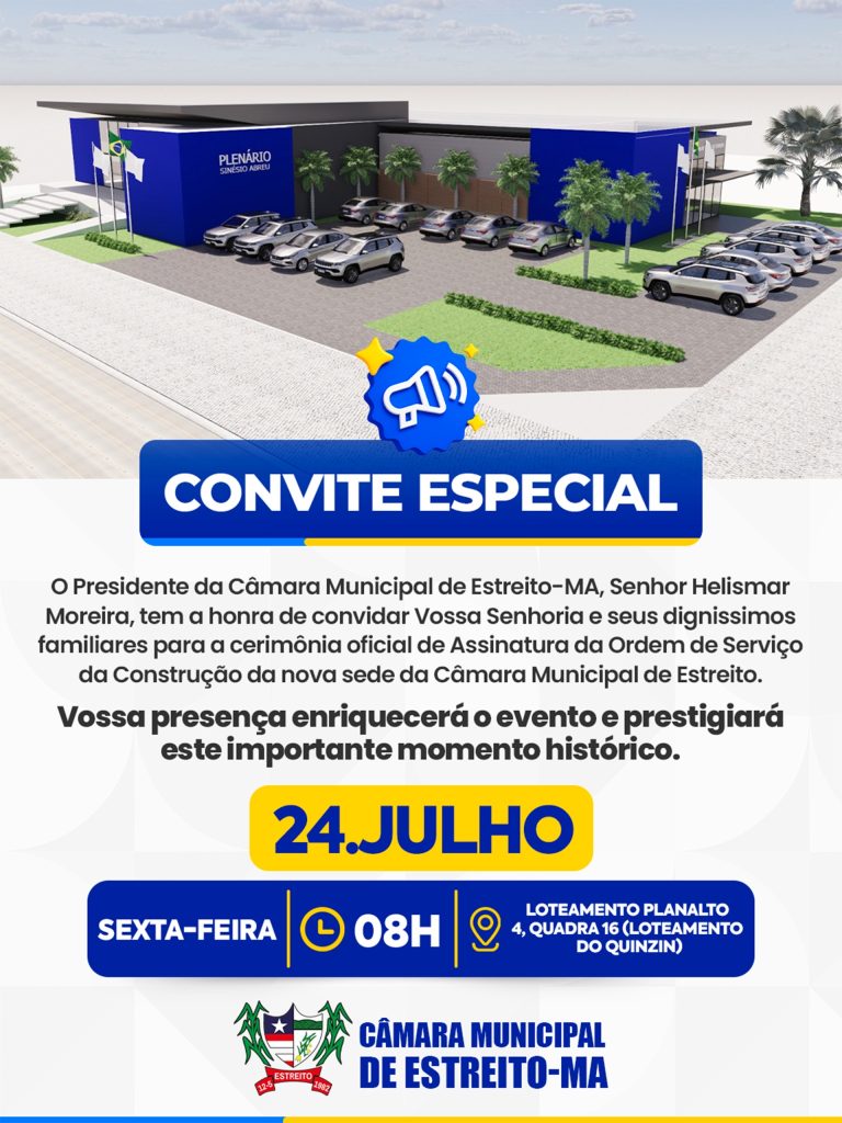 Presidente Helismar Moreira convida população para assinatura da ordem de serviço da nova sede da Câmara de Estreito